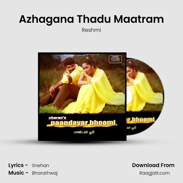 Azhagana Thadu Maatram mp3 song