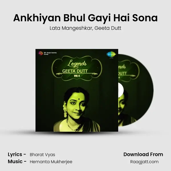 Ankhiyan Bhul Gayi Hai Sona mp3 song