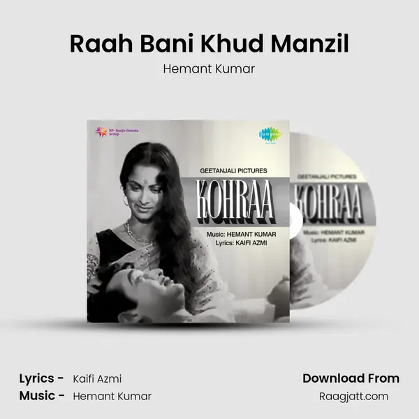 Raah Bani Khud Manzil - Hemant Kumar album cover 