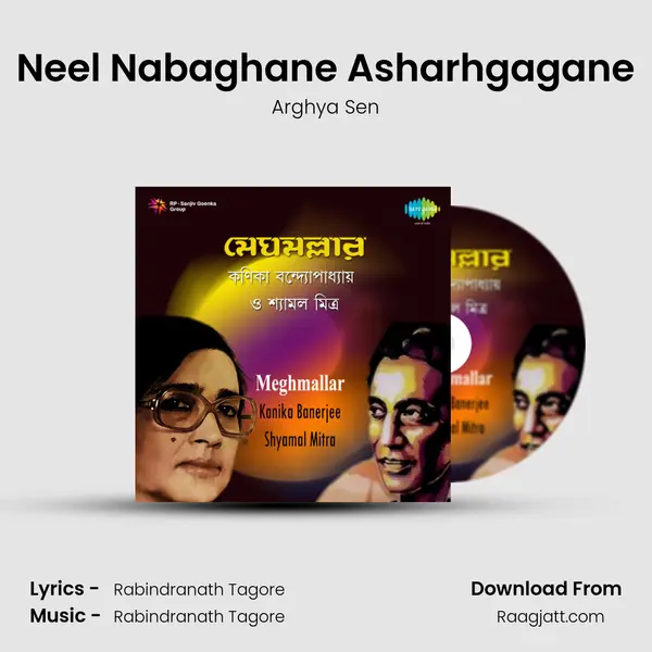 Neel Nabaghane Asharhgagane - Arghya Sen album cover 