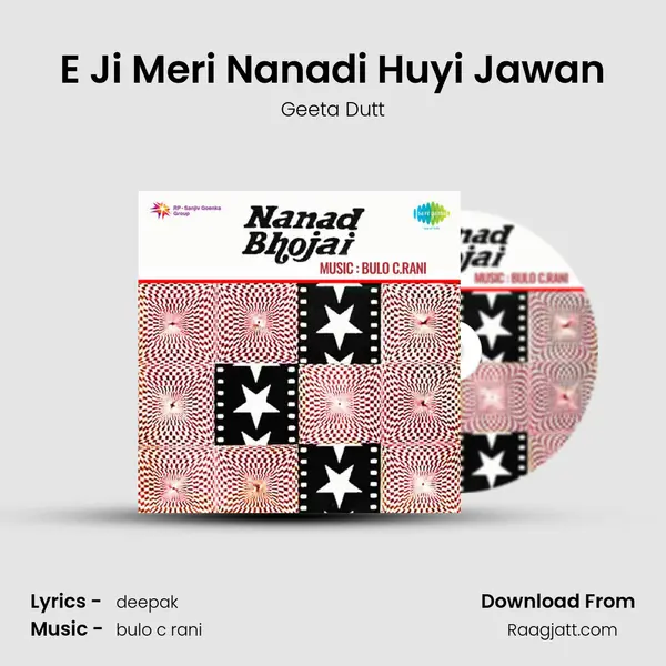 E Ji Meri Nanadi Huyi Jawan - Geeta Dutt album cover 