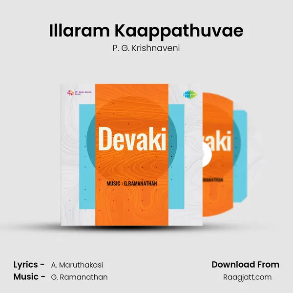 Illaram Kaappathuvae mp3 song