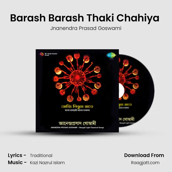 Barash Barash Thaki Chahiya (Gour Sarang) mp3 song