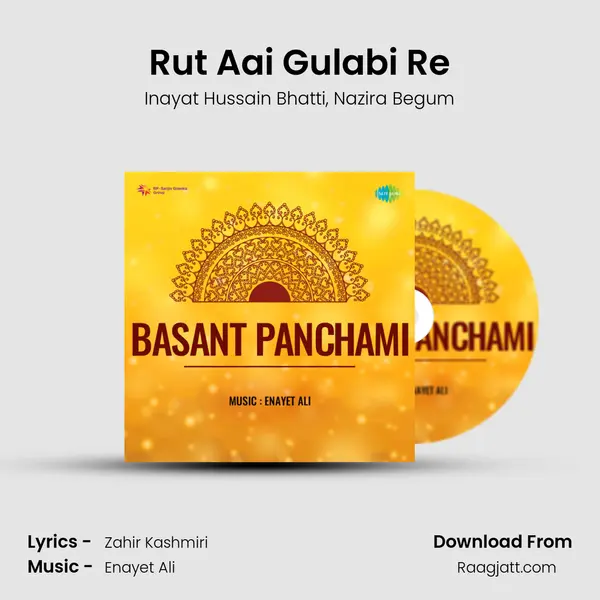 Rut Aai Gulabi Re - Inayat Hussain Bhatti album cover 