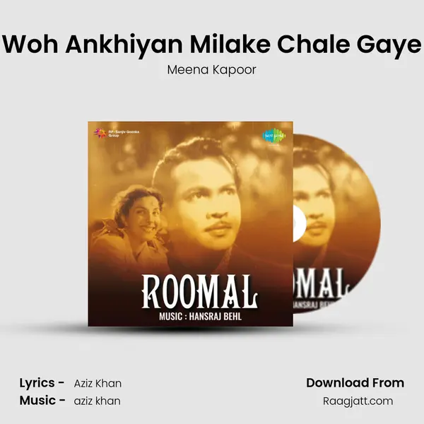 Woh Ankhiyan Milake Chale Gaye - Meena Kapoor album cover 