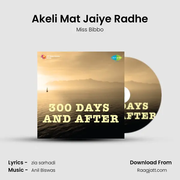 Akeli Mat Jaiye Radhe - Miss Bibbo album cover 