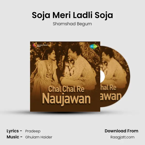 Soja Meri Ladli Soja - Shamshad Begum album cover 