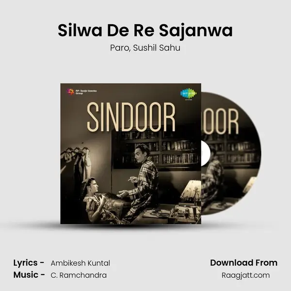 Silwa De Re Sajanwa - Paro album cover 