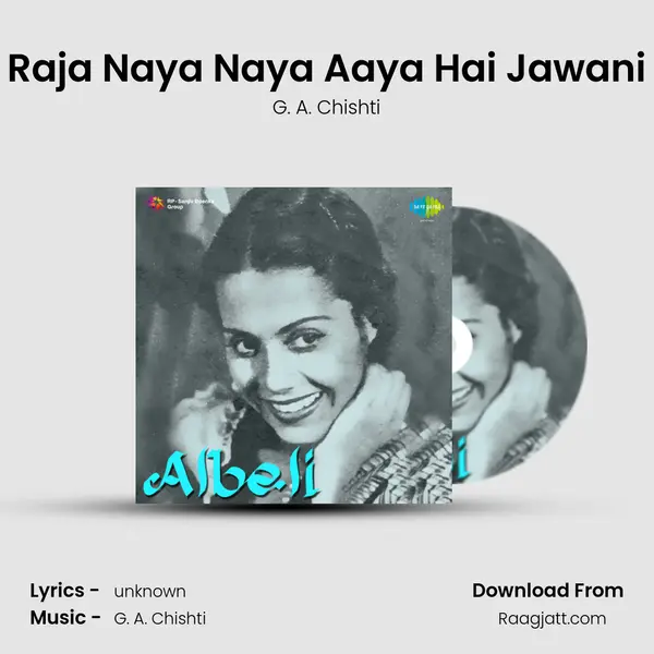 Raja Naya Naya Aaya Hai Jawani - G. A. Chishti album cover 