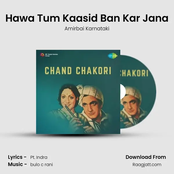 Hawa Tum Kaasid Ban Kar Jana mp3 song