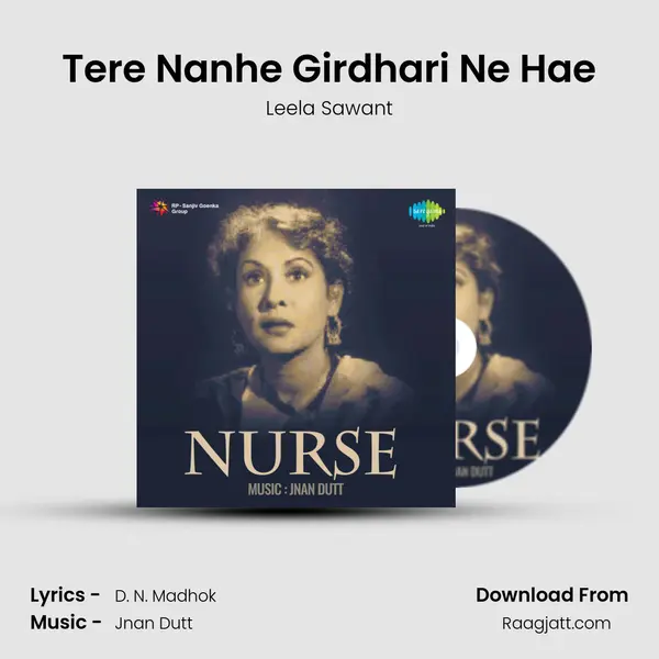 Tere Nanhe Girdhari Ne Hae mp3 song