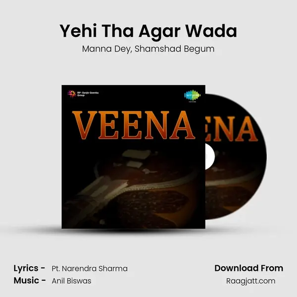 Yehi Tha Agar Wada - Manna Dey album cover 