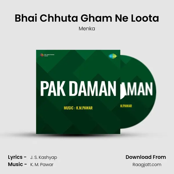 Bhai Chhuta Gham Ne Loota mp3 song