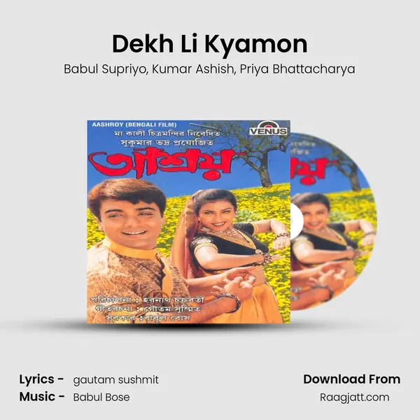 Dekh Li Kyamon mp3 song