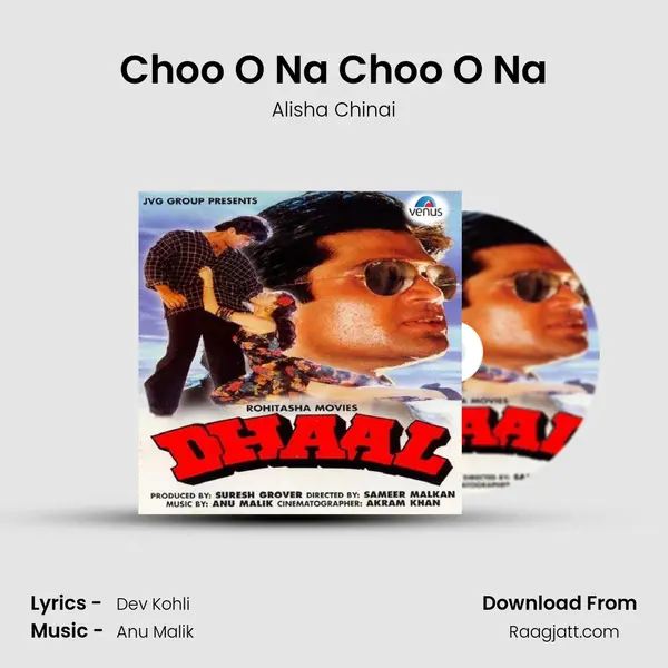 Choo O Na Choo O Na - Alisha Chinai album cover 