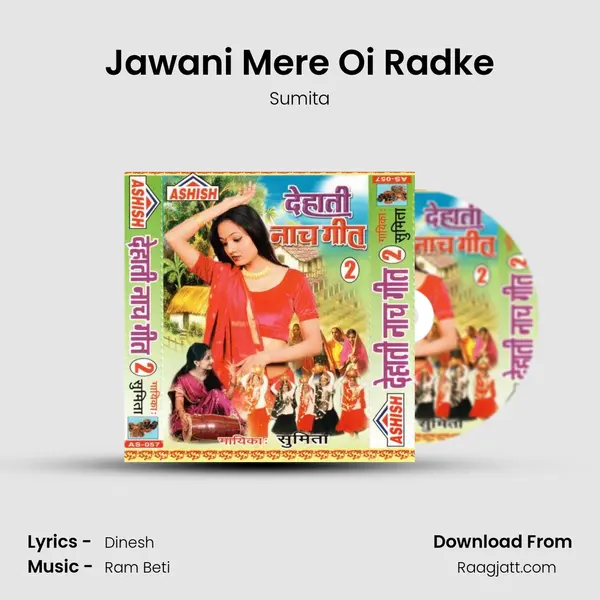 Jawani Mere Oi Radke mp3 song