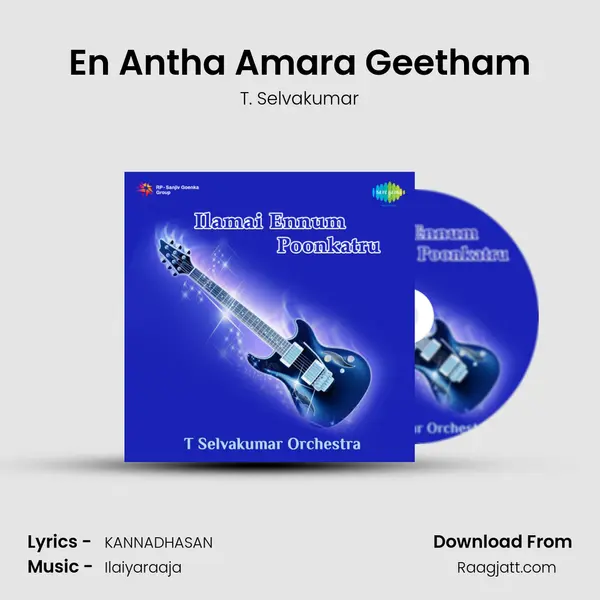 En Antha Amara Geetham - T. Selvakumar album cover 