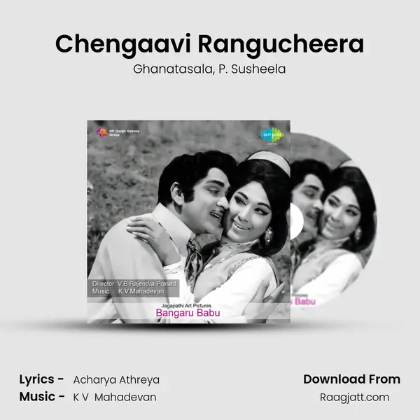 Chengaavi Rangucheera - Ghanatasala album cover 