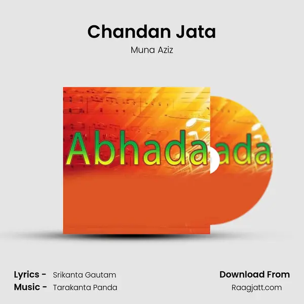 Chandan Jata - Muna Aziz album cover 