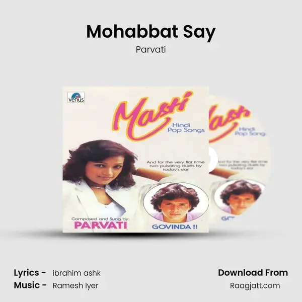 Mohabbat Say mp3 song