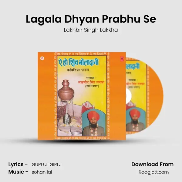 Lagala Dhyan Prabhu Se - Lakhbir Singh Lakkha album cover 