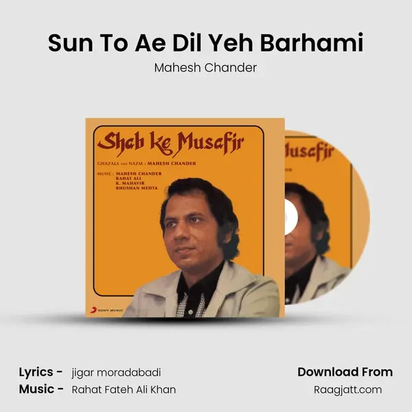 Sun To Ae Dil Yeh Barhami mp3 song