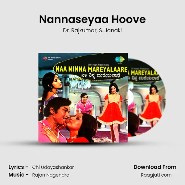 Nannaseyaa Hoove - Dr. Rajkumar album cover 