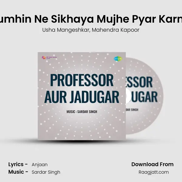 Tumhin Ne Sikhaya Mujhe Pyar Karna mp3 song