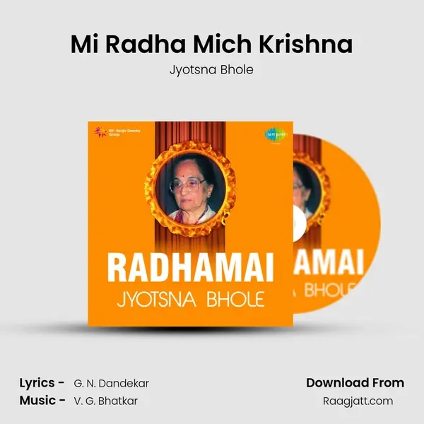 Mi Radha Mich Krishna mp3 song