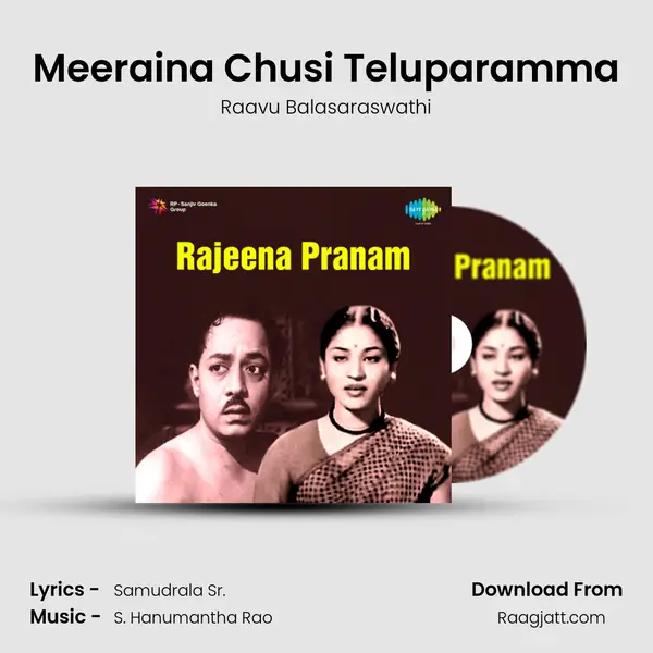 Meeraina Chusi Teluparamma - Raavu Balasaraswathi album cover 