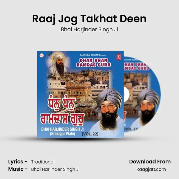 Raaj Jog Takhat Deen mp3 song