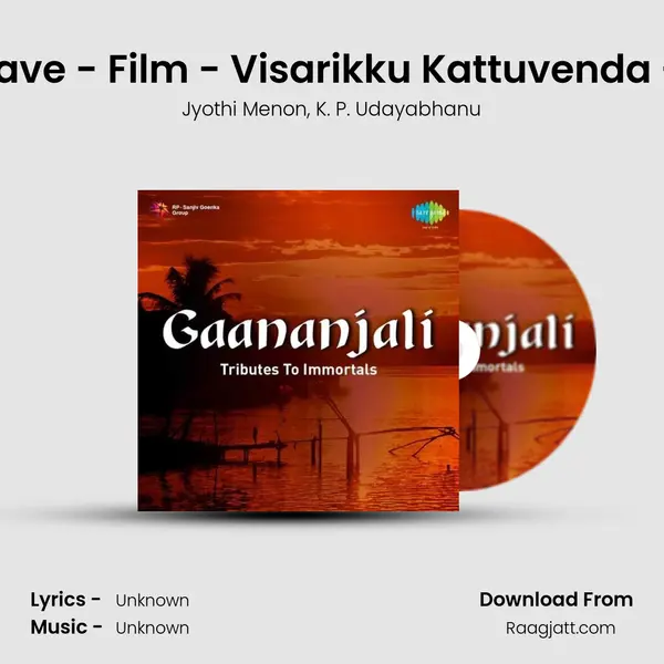 Maankidave - Film - Visarikku Kattuvenda - Version - Jyothi Menon album cover 