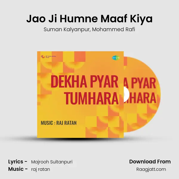 Jao Ji Humne Maaf Kiya mp3 song