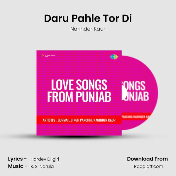 Daru Pahle Tor Di mp3 song