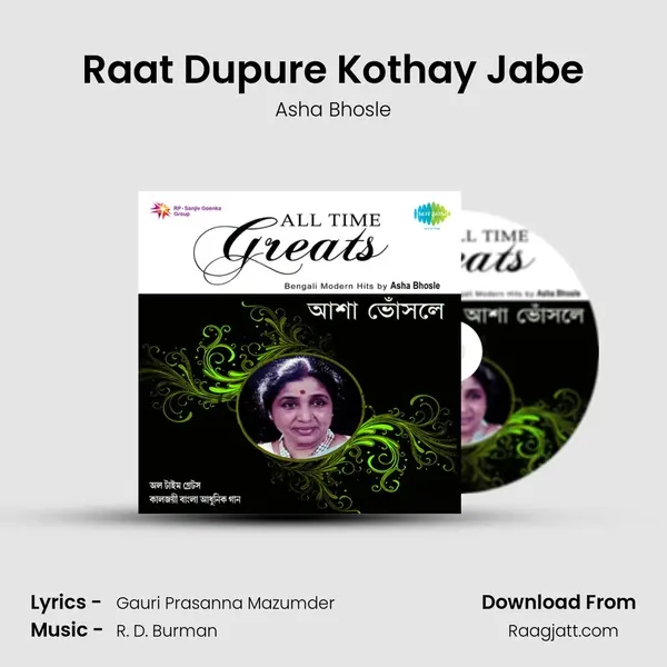 Raat Dupure Kothay Jabe - Asha Bhosle album cover 