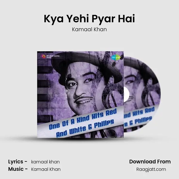 Kya Yehi Pyar Hai - Kamaal Khan album cover 