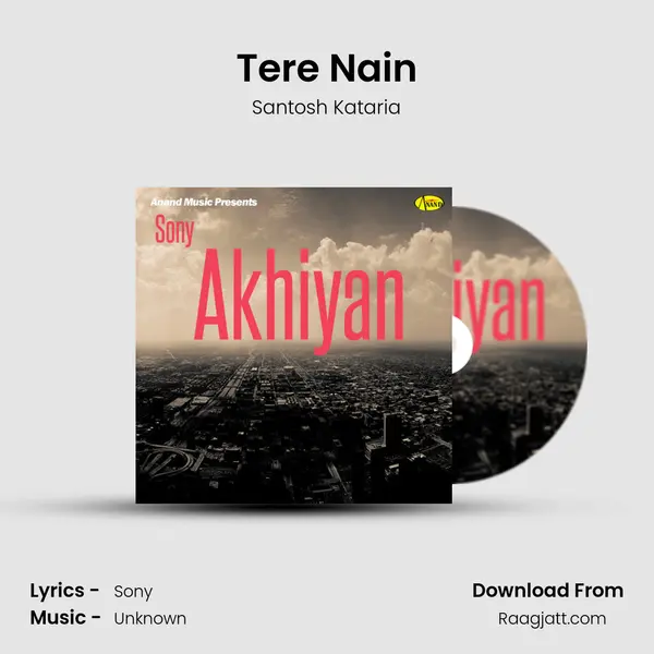 Tere Nain mp3 song