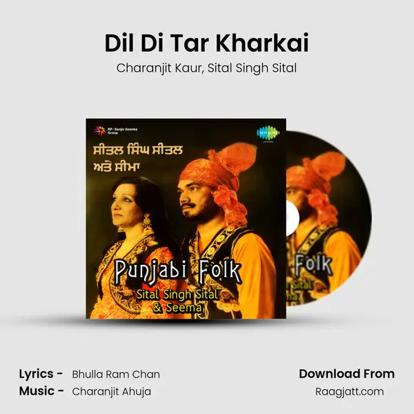 Dil Di Tar Kharkai - Charanjit Kaur album cover 