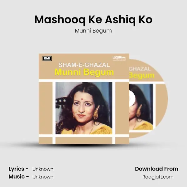 Mashooq Ke Ashiq Ko mp3 song