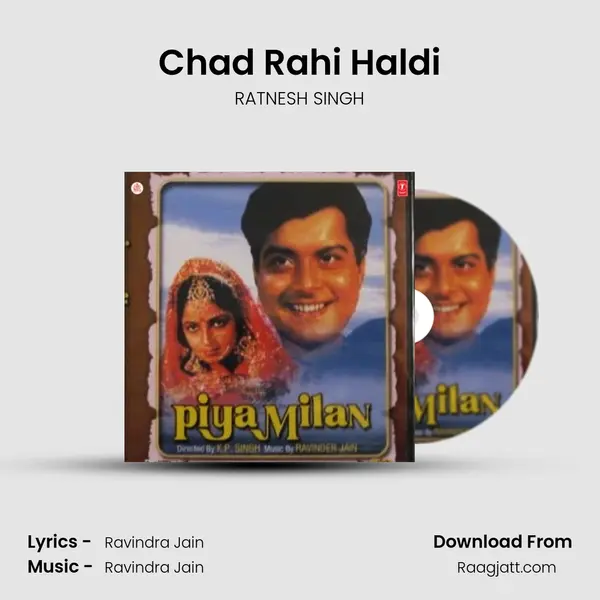 Chad Rahi Haldi - RATNESH SINGH album cover 