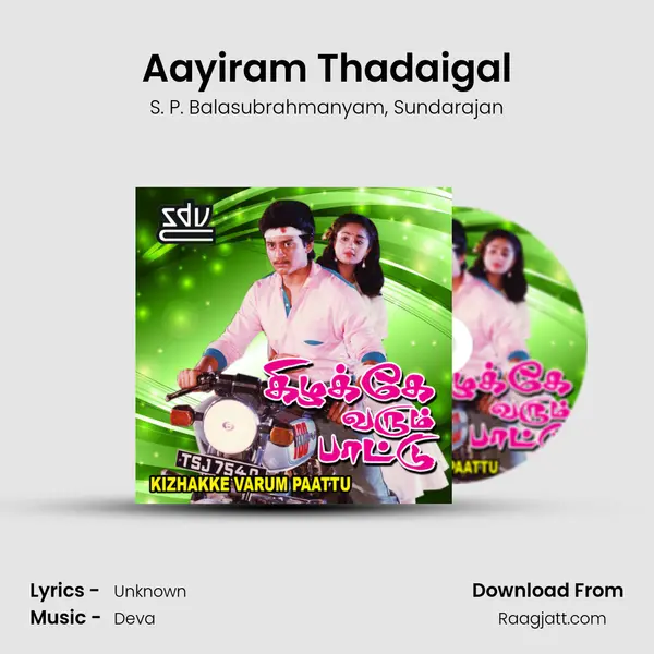 Aayiram Thadaigal mp3 song