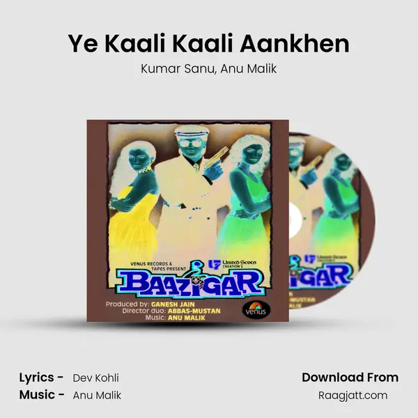 Ye Kaali Kaali Aankhen - Kumar Sanu album cover 