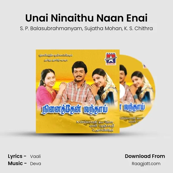 Unai Ninaithu Naan Enai - S. P. Balasubrahmanyam album cover 