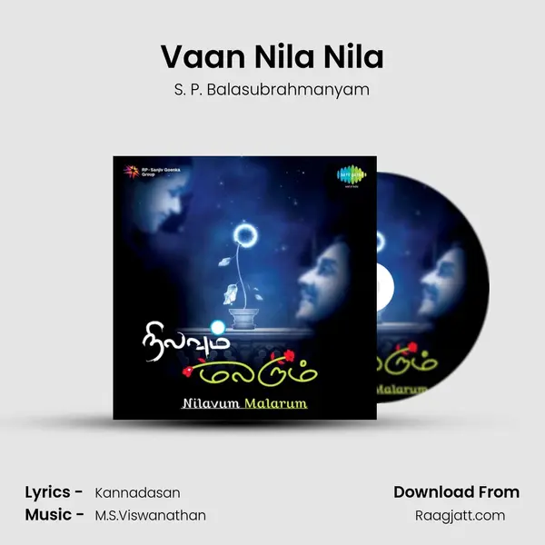 Vaan Nila Nila - S. P. Balasubrahmanyam album cover 