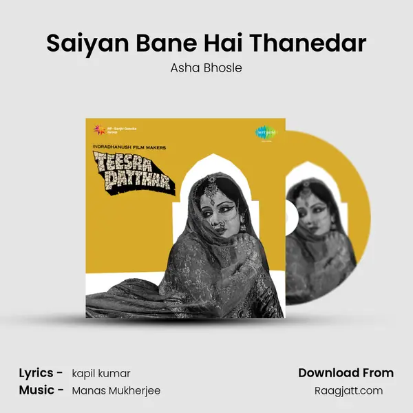 Saiyan Bane Hai Thanedar - Asha Bhosle album cover 