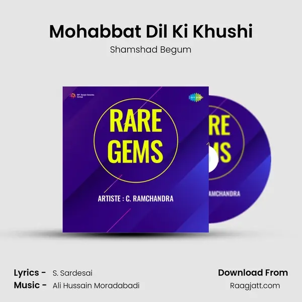 Mohabbat Dil Ki Khushi - Shamshad Begum album cover 