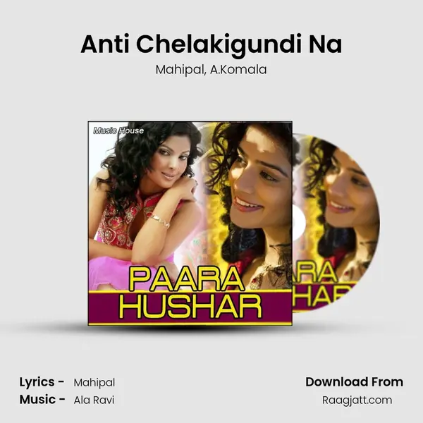 Anti Chelakigundi Na - Mahipal album cover 