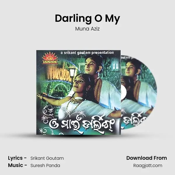 Darling O My - Muna Aziz album cover 