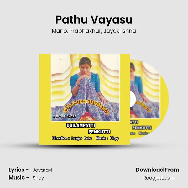 Pathu Vayasu mp3 song