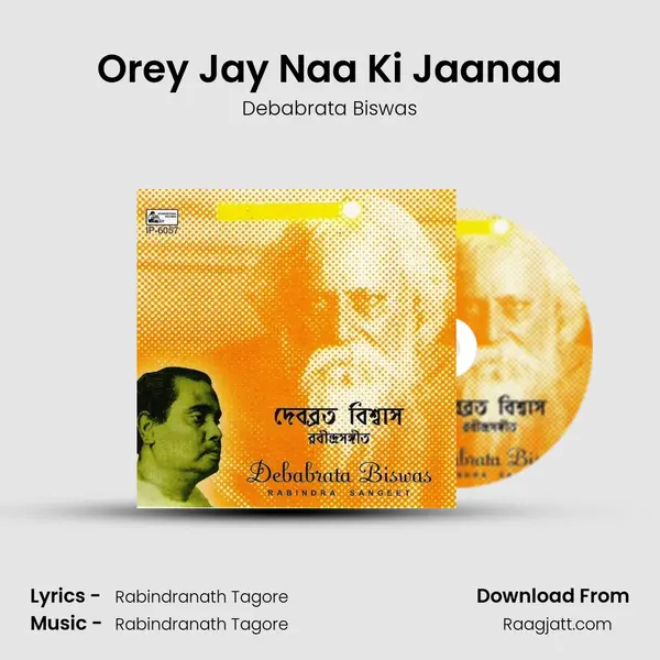 Orey Jay Naa Ki Jaanaa - Debabrata Biswas album cover 